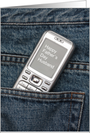 Husband Happy Father’s Day Cellphone in Jeans Pocket card