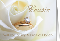 Cousin be my Matron of Honor request - Bridal set in white rose card