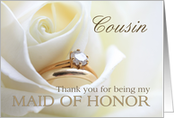 Cousin Thank you for being my Maid of Honor - Bridal set in white rose card