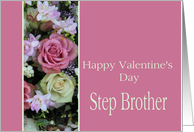 Step Brother Happy Valentine’s Day pink and white roses card