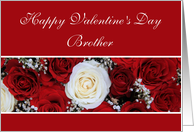 Brother Happy Valentine’s Day red and white roses card