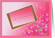 We have moved Flowers card