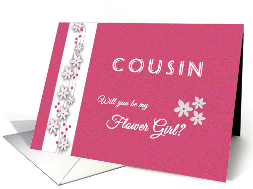 Pink and white Cousin Will you be my flower girl card (942782)