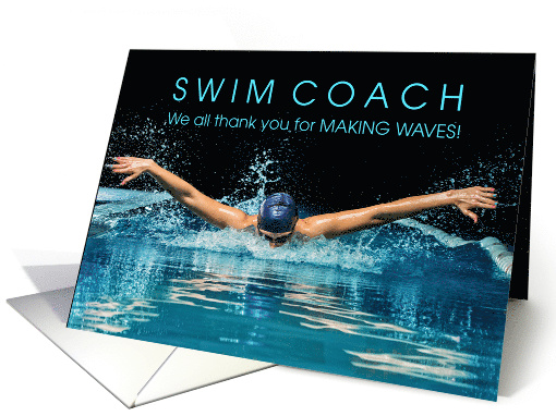 Swim Coach Thank You for Making Waves card (1513388)