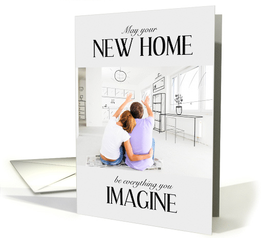 New Home Congratulations Everything You Imagine card (1527898)