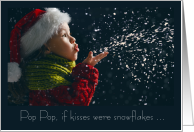 Pop Pop Grandpa Christmas Child Blowing Snow Kisses card