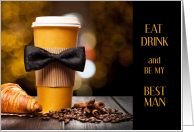 Best Man Wedding Attendant Request Eat Drink card