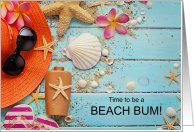 Bon Voyage Time to Be a Beach Bum card