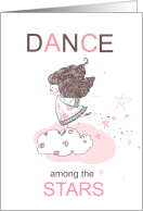 Dance Among the Stars Performance Congratulations card