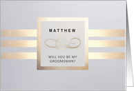 Will you be my Groomsman? Simple Elegant Grey design card