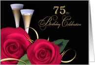 75th Birthday Party Invitation. Red Roses and Champagne Cups card