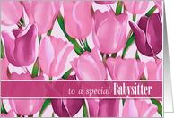 For Babysitter on Mother’s Day. Spring Tulips card