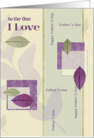 To the One I Love on Father’s Day Elegant Leaf Collage card