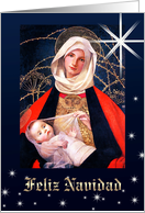 Feliz Navidad. Spanish Christmas card. Madonna with Child card