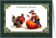 Thanksgiving Greetings. Vintage Pilgrim Kid with Turkey card