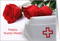 Happy Nurses Week Roses and Vintage Nursing Cap card