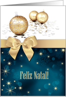 Feliz Natal. Portuguese Christmas Card with Christmas Ornaments card