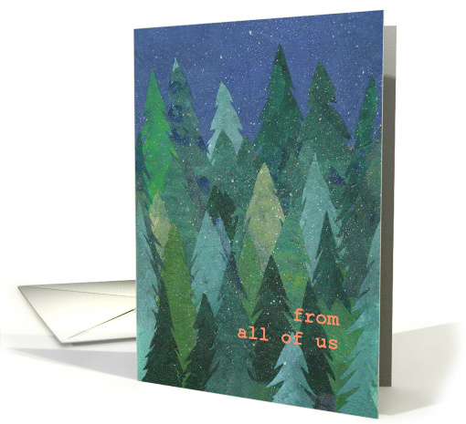 Christmas Greeting from All of Us with Snowy Forest Blank Inside card