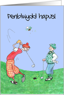 Fun Birthday Card for Golfer, Welsh Greeting card