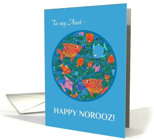 For Aunt Norooz Greetings with Fun Fishes Swimming card (1372614)