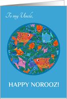 For Uncle Norooz Greetings with Fun Fishes Swimming card