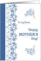 For Sister on Mother’s Day with Indigo Blue Patterns card