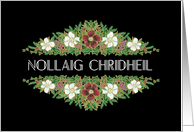 Christmas Roses Scottish Gaelic Greeting in White on Black card