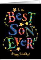 For Best Son Ever Birthday Bright Colours on Black card