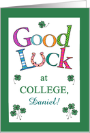 Custom Name Good Luck at College Clover and Horseshoe card