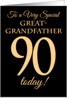 For Great Grandfather’s 90th Birthday Chic Gold on Black card