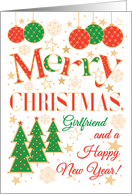 For Girlfriend at Christmas with Christmas Trees and Baubles card