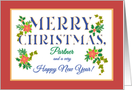 For Partner at Christmas with Poinsettia Holly Ivy Fir Sprigs card
