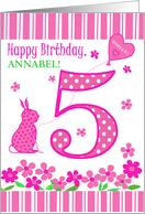 Customized Name 5th Birthday with Pink Bunny and Flowers card