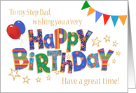 Step Dad’s Birthday with Balloons Bunting Stars and Word Art card