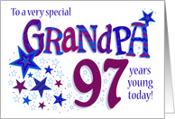 Grandpa’s Birthday 97th Birthday with Stars and Word Art card