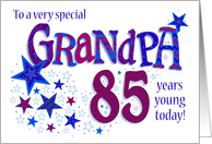 Grandpa’s Birthday 85th Birthday with Stars and Word Art card