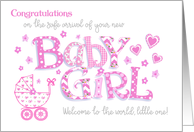 New Baby Girl Congratulations with Pink Word Art Hearts and Flowers card