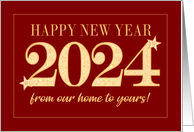 New Year 2024 Our Home to Yours Gold Effect on Dark Red with Stars card