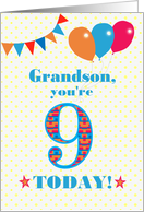 For Grandson 9th Birthday with Bunting Stars and Balloons card