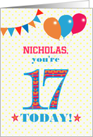 Custom Name Nicholas 17th Birthday with Bunting Stars and Balloons card