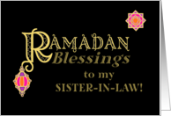 For Sister in Law Ramadan Blessings Gold-effect on Black card