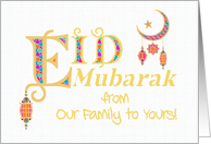 Eid Mubarak Greeting From Our Family to Yours Lanterns Moon and Stars. card