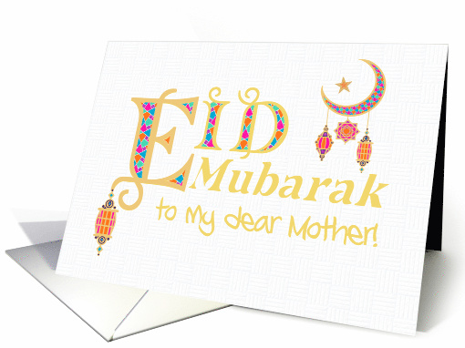 For Mother Eid Mubarak Greeting with Lanterns Moon and Stars. card