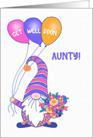 For Aunty Get Well Gnome or Tomte with Balloons and Flowers card