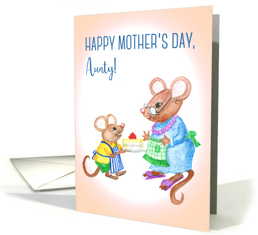 Fun Mother's Day Greeting for Aunty with Cute Mice and Cheesecake card