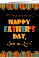 For Son in Law Father’s Day Greeting in Bright Art Deco Style on Black card