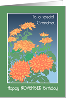 For Grandma November Birthday with Orange Chrysanthemums card