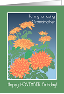 For Grandmother November Birthday with Orange Chrysanthemums card