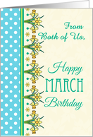 March Birthday From Both of Us with Pretty Daffodil Border and Polkas card