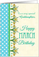 For Goddaughter March Birthday with Pretty Daffodil Border and Polkas card